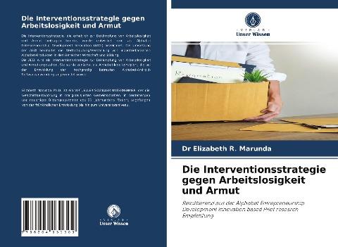 Die Interventionsstrategie gegen Arbeitslosigkeit und Armut