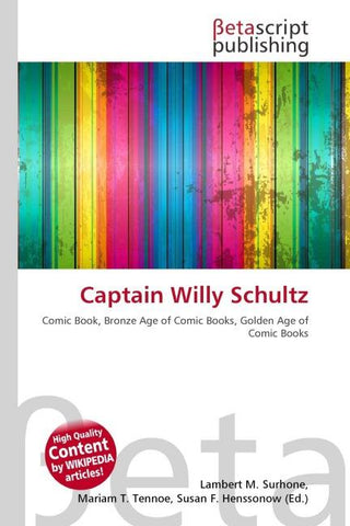 Captain Willy Schultz