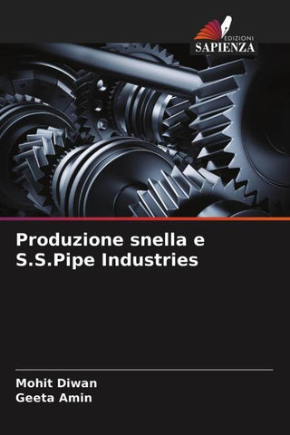 Produzione snella e S.S.Pipe Industries