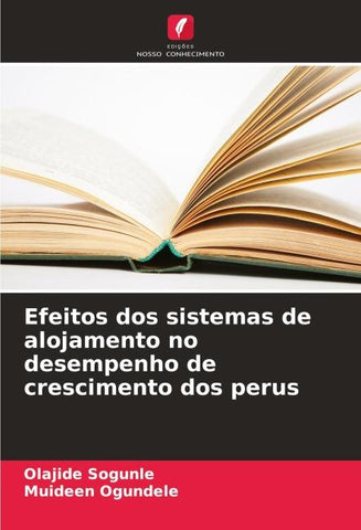 Efeitos dos sistemas de alojamento no desempenho de crescimento dos perus