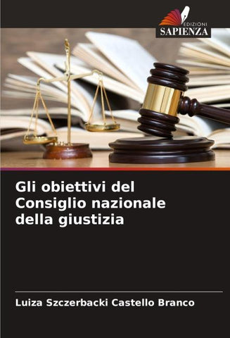 Gli obiettivi del Consiglio nazionale della giustizia