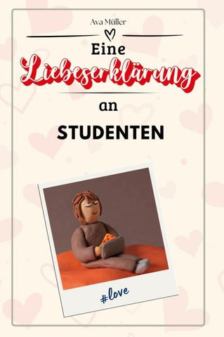 Eine Liebeserklärung an Studenten
