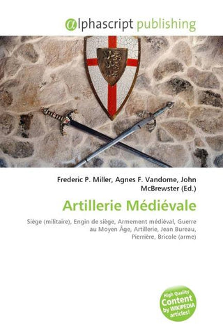 Artillerie Médiévale