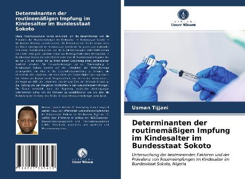 Determinanten der routinemäßigen Impfung im Kindesalter im Bundesstaat Sokoto