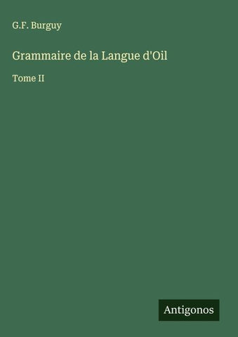 Grammaire de la Langue d'Oil