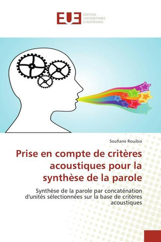 Prise en compte de critères acoustiques pour la synthèse de la parole