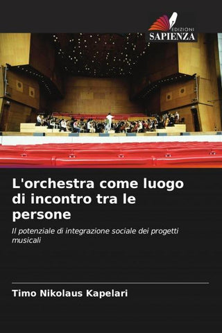 L'orchestra come luogo di incontro tra le persone