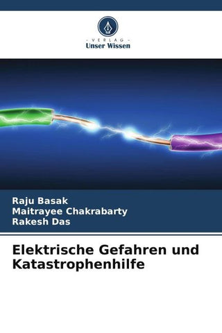 Elektrische Gefahren und Katastrophenhilfe