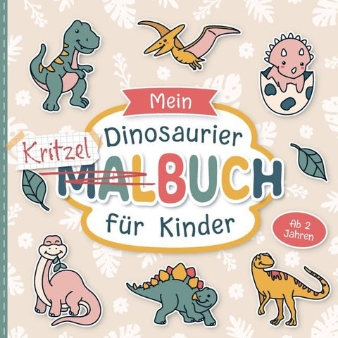 Mein Dinosaurier Malbuch für Kinder ab 2 Jahren