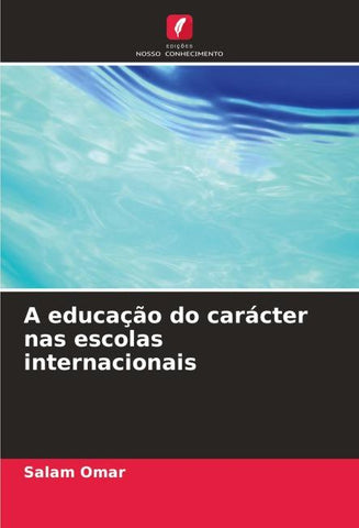 A educação do carácter nas escolas internacionais
