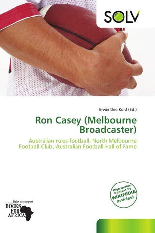 Ron Casey (Melbourne Broadcaster)