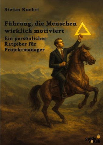 Führung, die Menschen wirklich motiviert