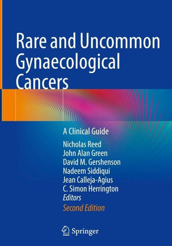 Rare and Uncommon Gynaecological Cancers