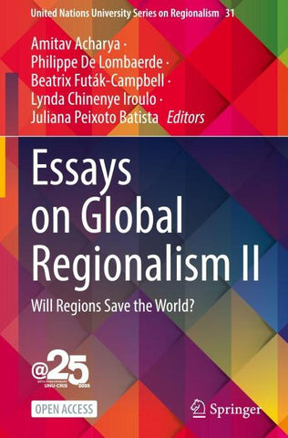 Essays on Global Regionalism II