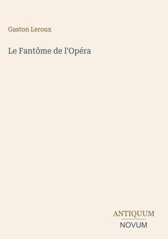 Le Fantôme de l'Opéra