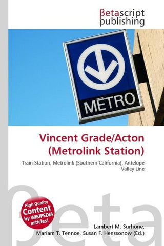 Vincent Grade/Acton (Metrolink Station)