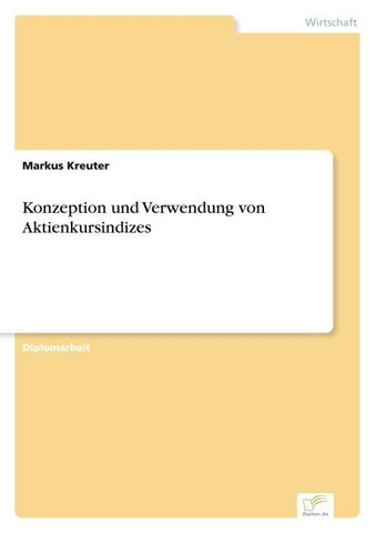 Konzeption und Verwendung von Aktienkursindizes