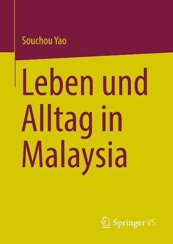 Leben und Alltag in Malaysia