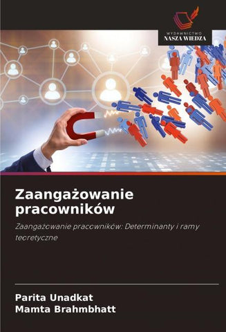 Zaanga¿owanie pracowników