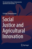 Social Justice and Agricultural Innovation