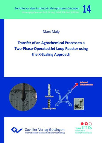 Transfer of an Agrochemical Process to a Two-Phase-Operated Jet Loop Reactor using the X-Scaling Approach