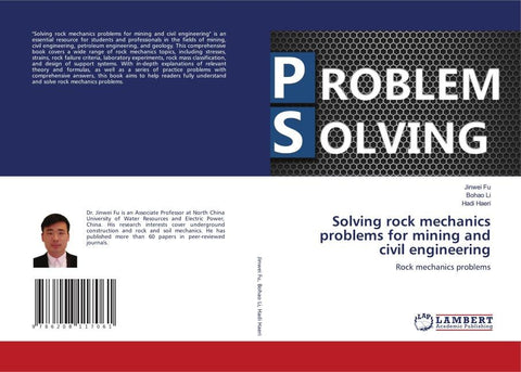 Solving rock mechanics problems for mining and civil engineering