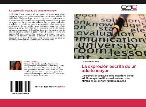 La expresión escrita de un adulto mayor