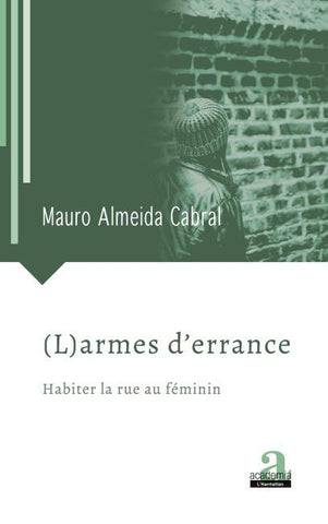 (L)armes d'errance