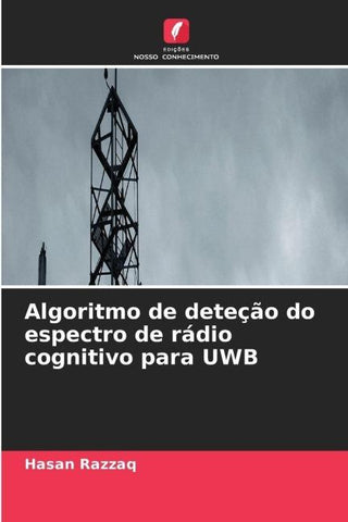 Algoritmo de deteção do espectro de rádio cognitivo para UWB