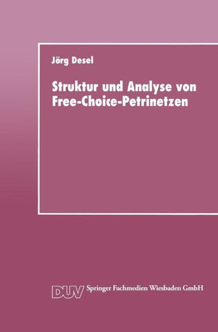 Struktur und Analyse von Free-Choice-Petrinetzen