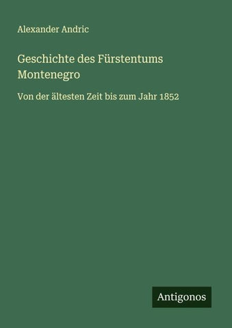 Geschichte des Fürstentums Montenegro