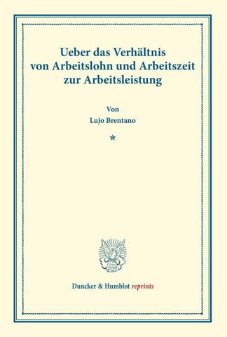 Ueber das Verhältnis von Arbeitslohn und Arbeitszeit zur Arbeitsleistung.