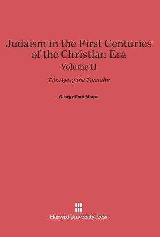 Judaism in the First Centuries of the Christian Era, Volume II