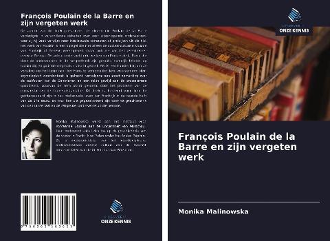 François Poulain de la Barre en zijn vergeten werk