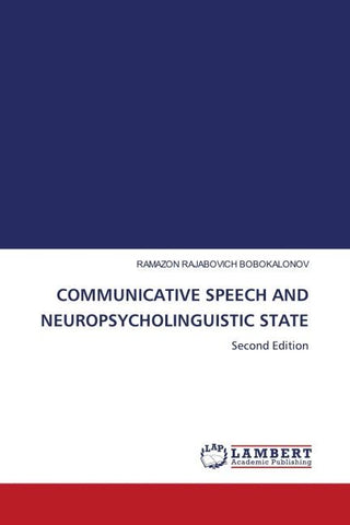 COMMUNICATIVE SPEECH AND NEUROPSYCHOLINGUISTIC STATE