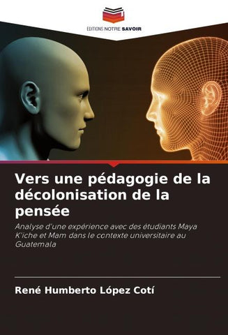 Vers une pédagogie de la décolonisation de la pensée