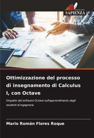 Ottimizzazione del processo di insegnamento di Calculus I, con Octave