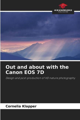Out and about with the Canon EOS 7D