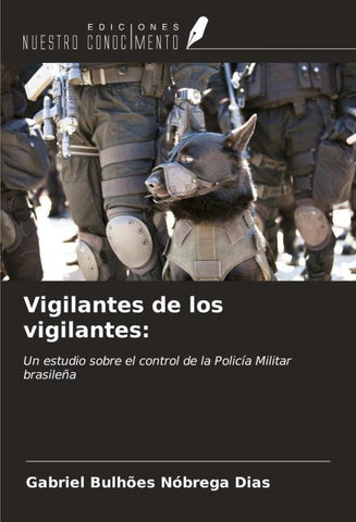 Vigilantes de los vigilantes: