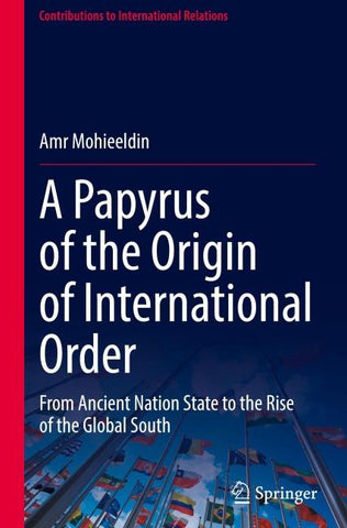A Papyrus of the Origin of International Order