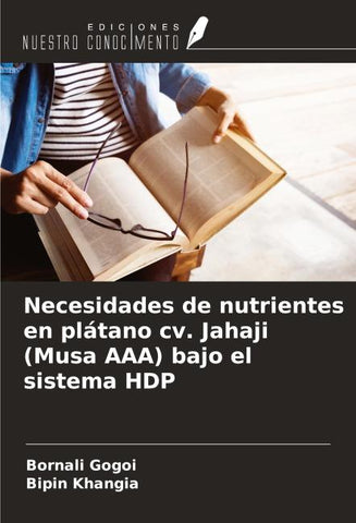 Necesidades de nutrientes en plátano cv. Jahaji (Musa AAA) bajo el sistema HDP