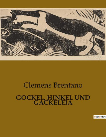 GOCKEL, HINKEL UND GACKELEIA