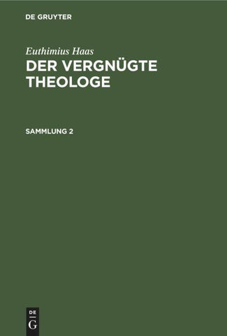 Der vergnügte Theologe. Sammlung 2