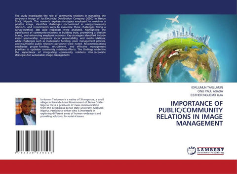 IMPORTANCE OF PUBLIC/COMMUNITY RELATIONS IN IMAGE MANAGEMENT