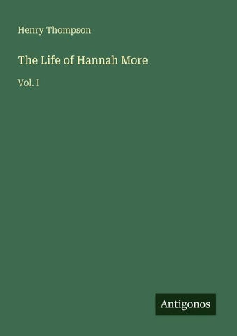 The Life of Hannah More