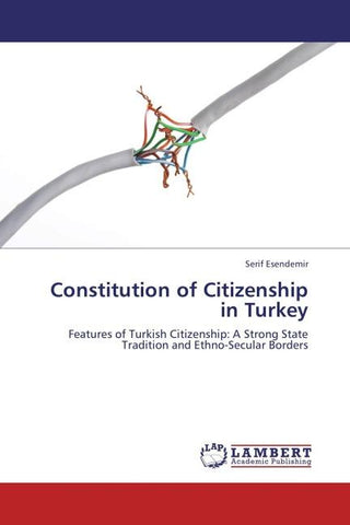 Constitution of Citizenship in Turkey