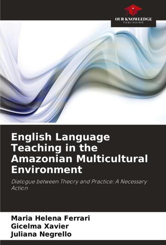 English Language Teaching in the Amazonian Multicultural Environment