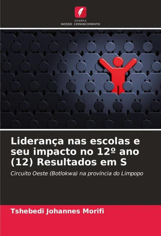 Liderança nas escolas e seu impacto no 12º ano (12) Resultados em S