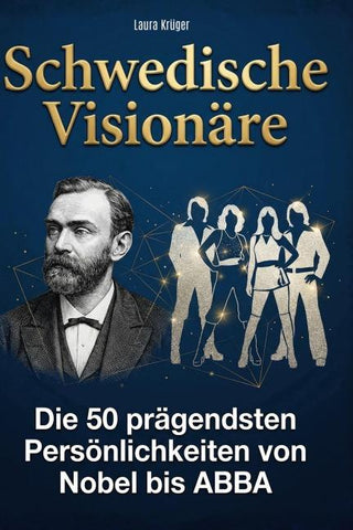 Schwedische Visionäre