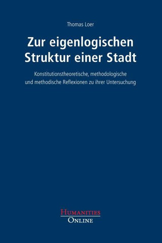 Zur eigenlogischen Struktur einer Stadt